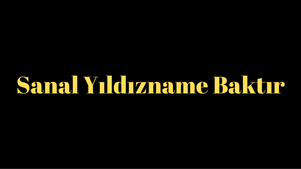 Sanal Yıldızname Baktır